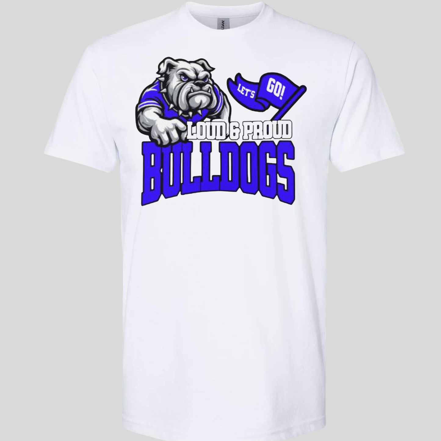 BULLDOGS LOUD AND PROUD